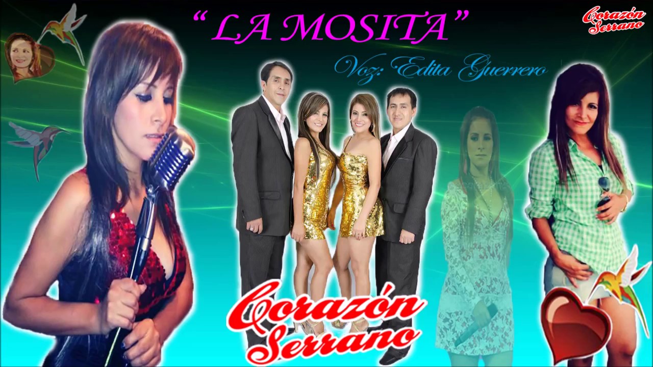 La Mosita  Corazón Serrano Edita Guerrero Éxito Del Recuerdo