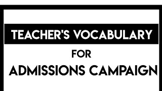 Teachers Vocabulary for admission campaign|| Vocabulary for New admissions