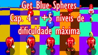 Vamos Jogar Get Blue Spheres-Capítulo 4-Mais 5 níveis de dificuldade máxima