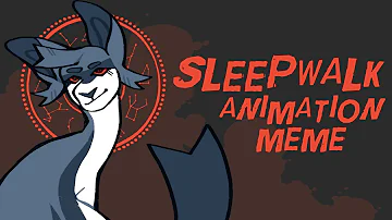 SLEEPWALK // ANIMATION MEME (BOW) || blood warning