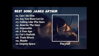 James Arthur Greatest Hits | Emotional Pop Songs Playlist screenshot 4