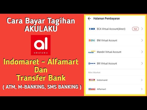 🔴 Cara Mudah Bayar Tagihan AKULAKU Di Indomaret, Alfamart & Transfer Rekening (ATM,  M-BANKING)