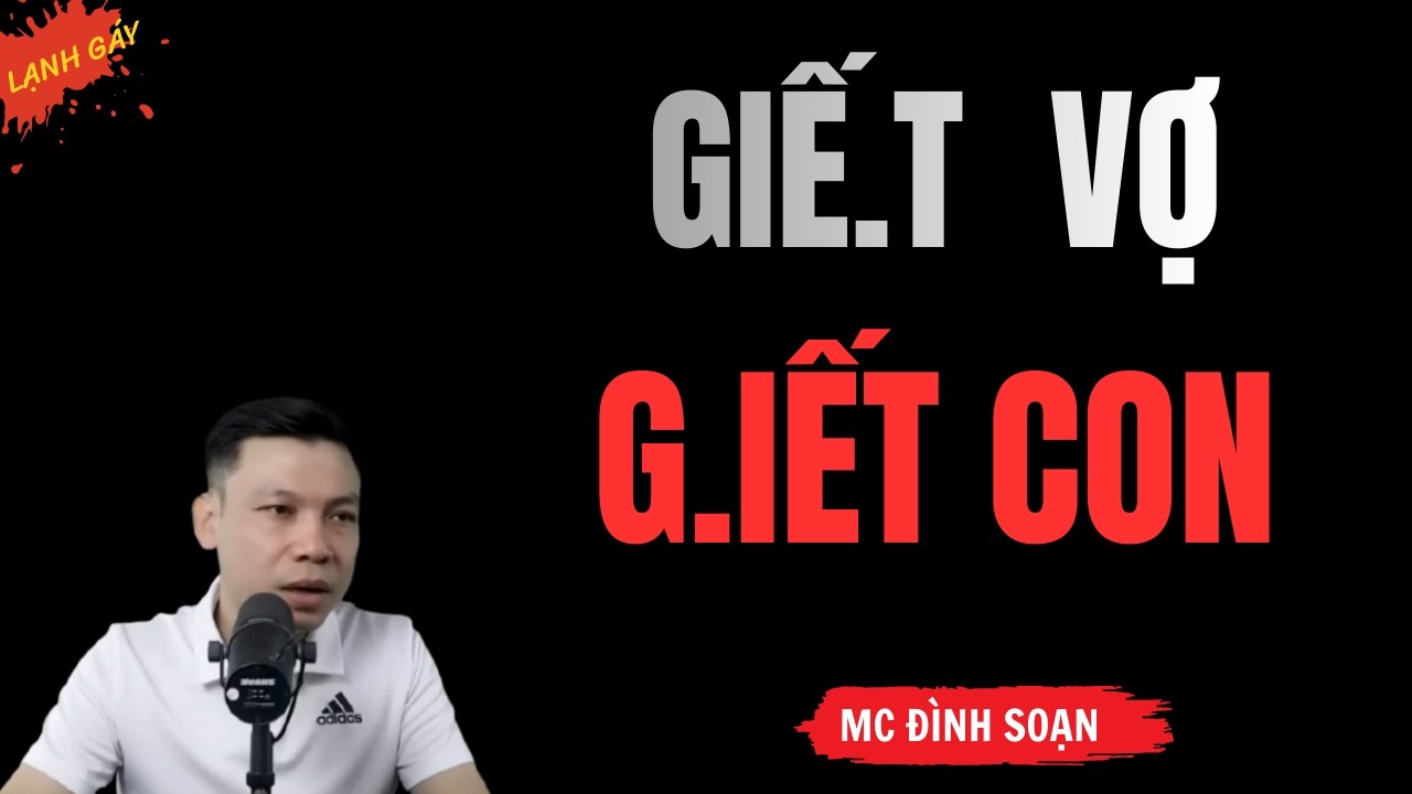 GIẾT VỢ GIẾT CON – Hồn Ma Cô Gái Trả Thù | Truyện Ma Làng Quê | MC Đình Soạn Kể Run