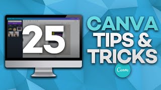 25 Canva TIPS AND TRICKS You Wish You Knew Earlier! (Canva Tutorial for Beginners)