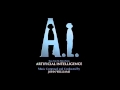 A i artificial intelligence ost  john williams   where dreams are born   end credits