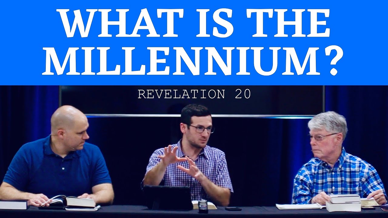 What is the Millennium? | Revelation 20:1-10