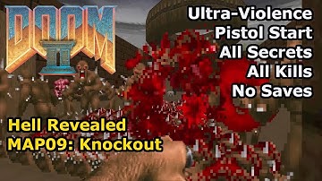 Doom II: Hell Revealed - MAP09: Knockout (Ultra-geweld 100%)