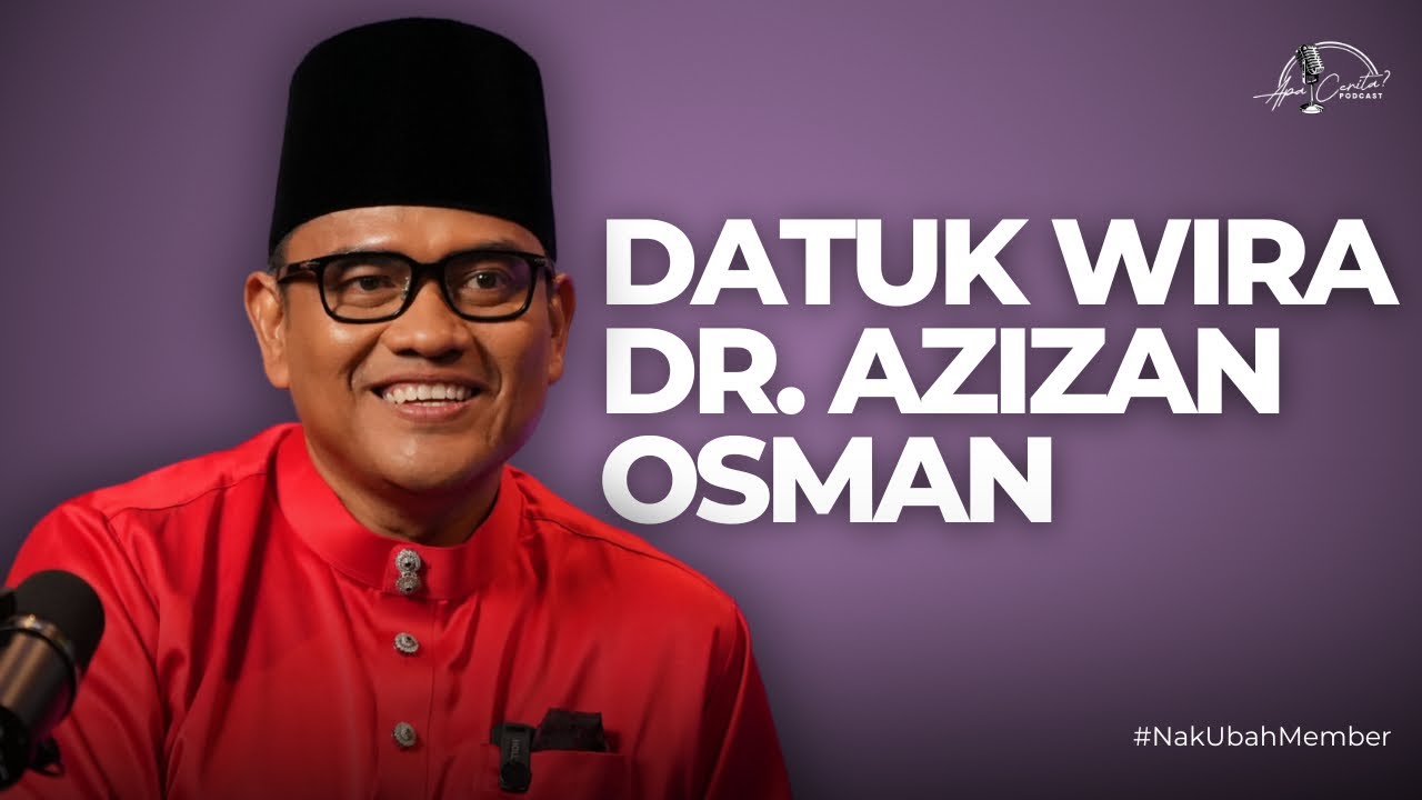 Apa Cerita? Datuk Wira Dr. Azizan Osman, Bapa Kepada Segala Founder di Malaysia | Episode 50