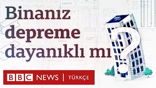 İstanbul: Binanızın depreme dayanıklı olup olmadığını nasıl anlarsınız?