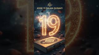 Angka Misterius 19 dalam Al-Qur’an — Kebetulan atau Desain Ilahi?!