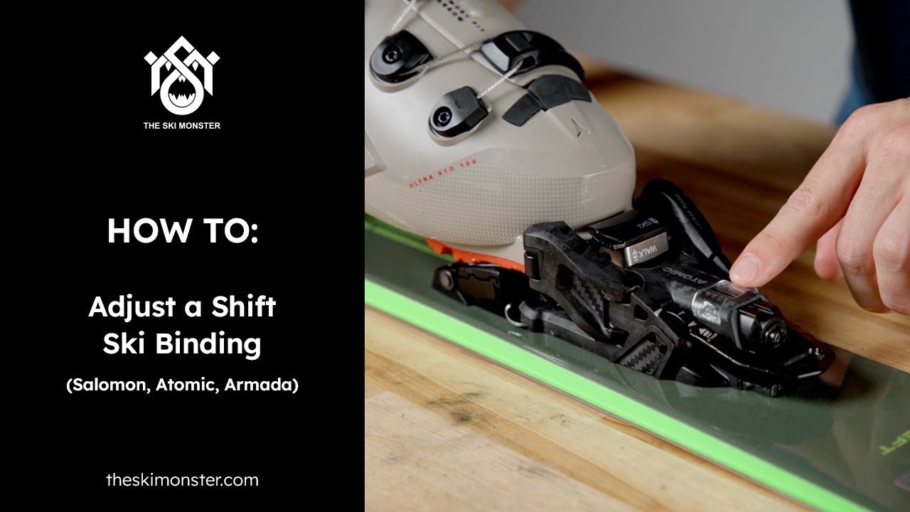 How to Adjust Shift Ski Bindings Atomic, Armada) - YouTube