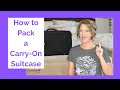 How to Pack Carry-On (Suitcase)