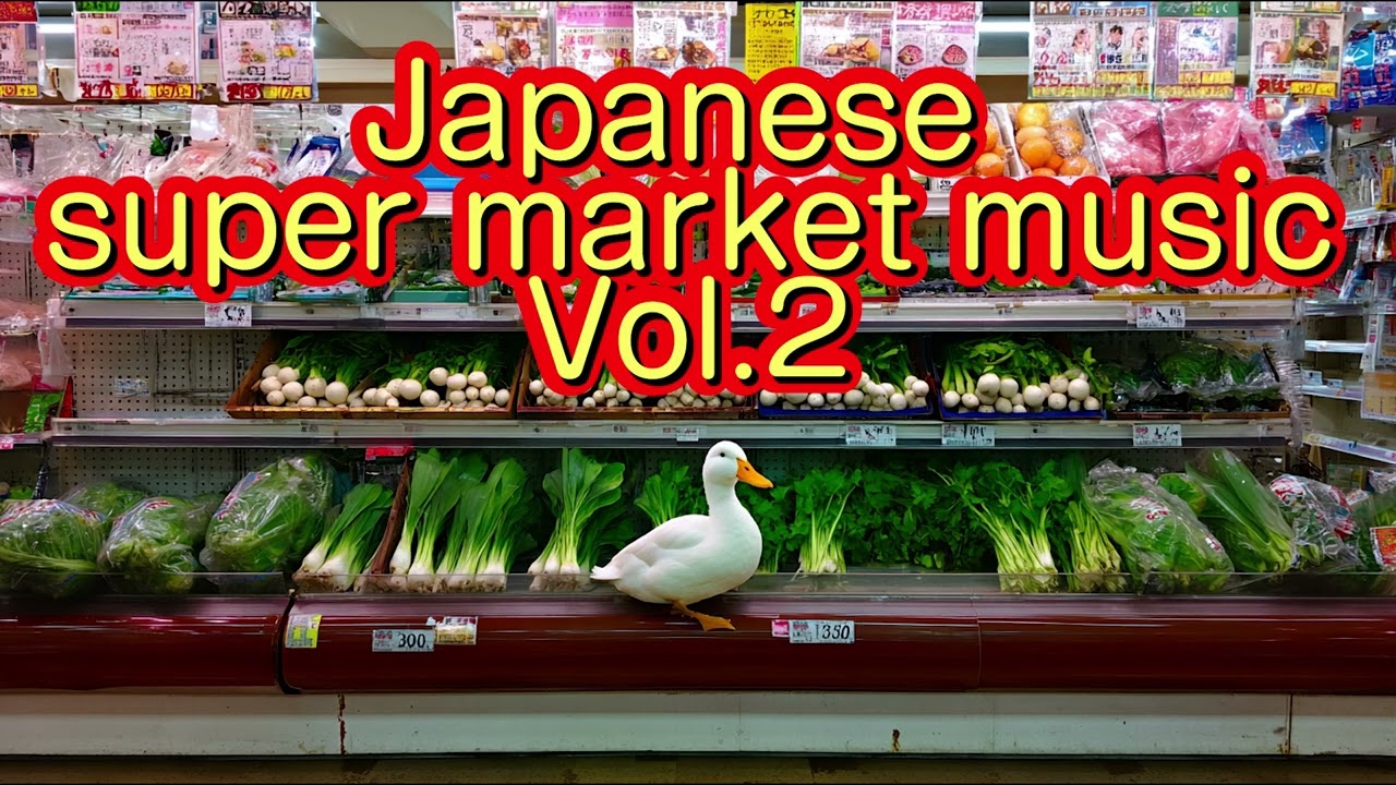 Japanese Supermarket Music【Vol.2】 - YouTube