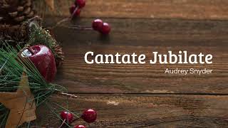 Canting Singers - Cantate Jubilate Satb - Music And Words By Audrey Snyder
