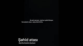 Şəhid Atası. Sözifa Ibrahim Qurbani