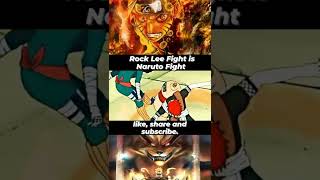 Rock lee Fight is Naruto Fight ❣️ Rock lee Fight is Naruto Fight ❣️