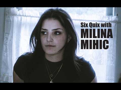 Six Quix MILINA MIHIC