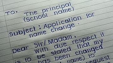 Application For Name Change In School || Application Writing In English