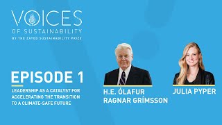 Details Voices of Sustainability - Episode 1: H.E. Ólafur Ragnar Grímsson News