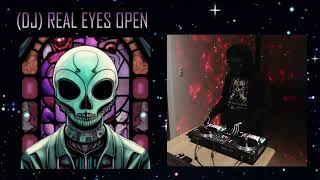 EDM Mix - Dj Real Eyes Open (February 08, 2024)