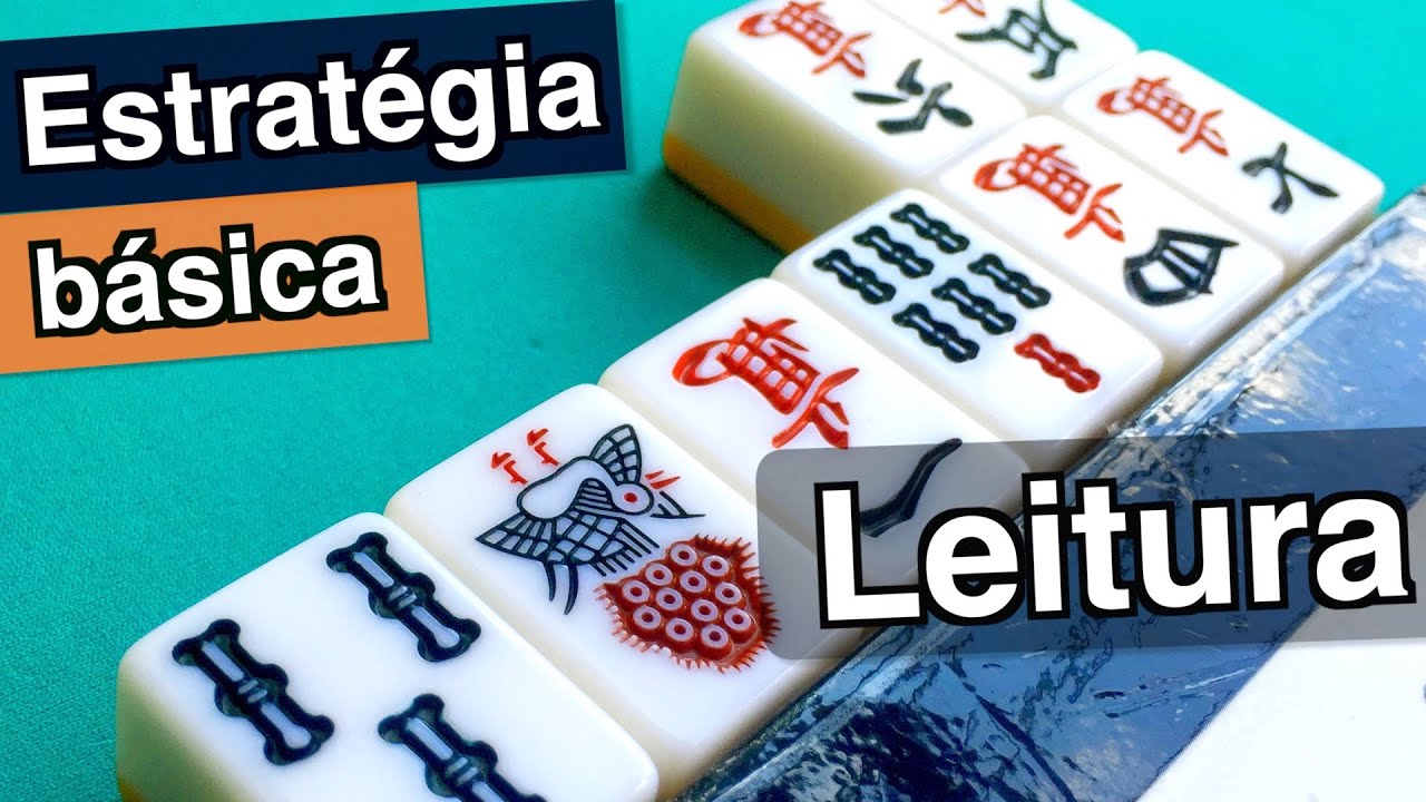 Estratégia Mahjong - 3 Dicas e Truques Para Iniciantes