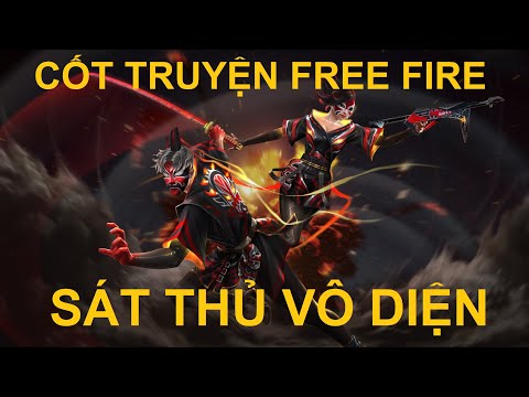 SÁT THỦ VÔ DIỆN | CỐT TRUYỆN FREE FIRE