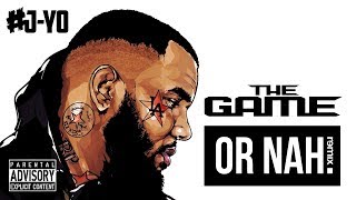 The Game ft. Too $hort, Problem, AV, King Marie &amp; Eric Bellinger - Or Nah (J-Yo Remix)