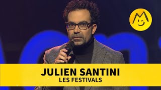 Julien Santini - Les festivals