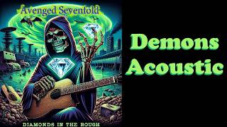 Avenged Sevenfold - Demons (Acoustic Relax Version)