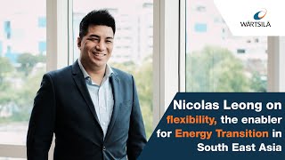 Flexibility, the enabler for energy transition in South East Asia  | Wärtsilä