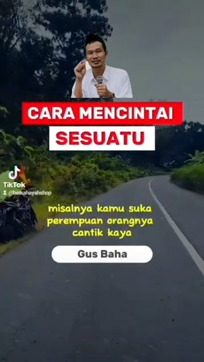 GUS BAHA' #pesanbijak #katakatabijak #ilmu #fyp #viral #harusviral #reel #trending