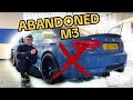 Rescuing my abandoned bmw m3