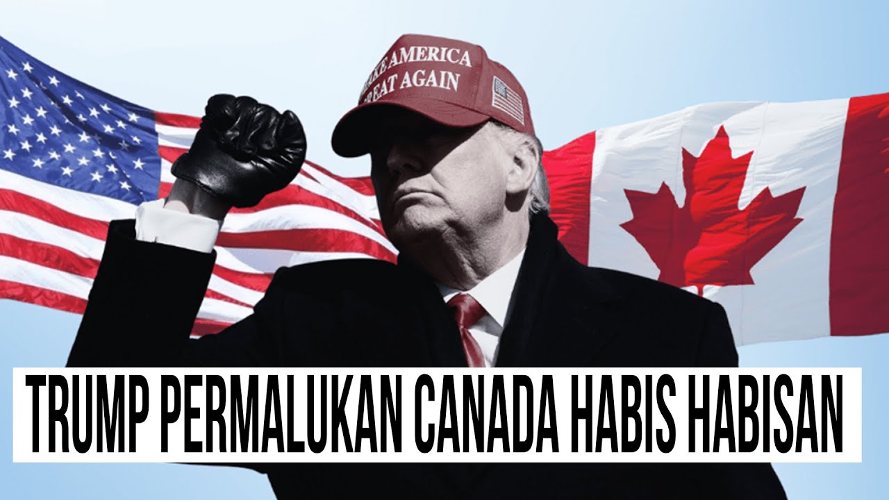 Amerika Dibawah Trump Benar Benar Mempermalukan Canada - YouTube