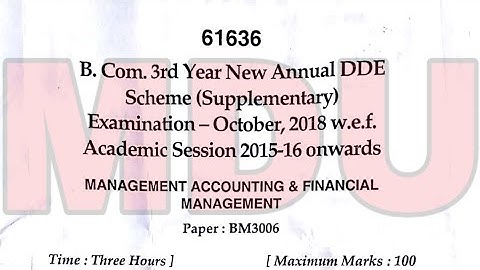 B.com 3rd Year Annual dde (Supplementary) Management Accounting & Financial Management Question Mdu