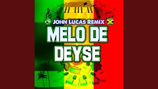 Melo de Deyse
