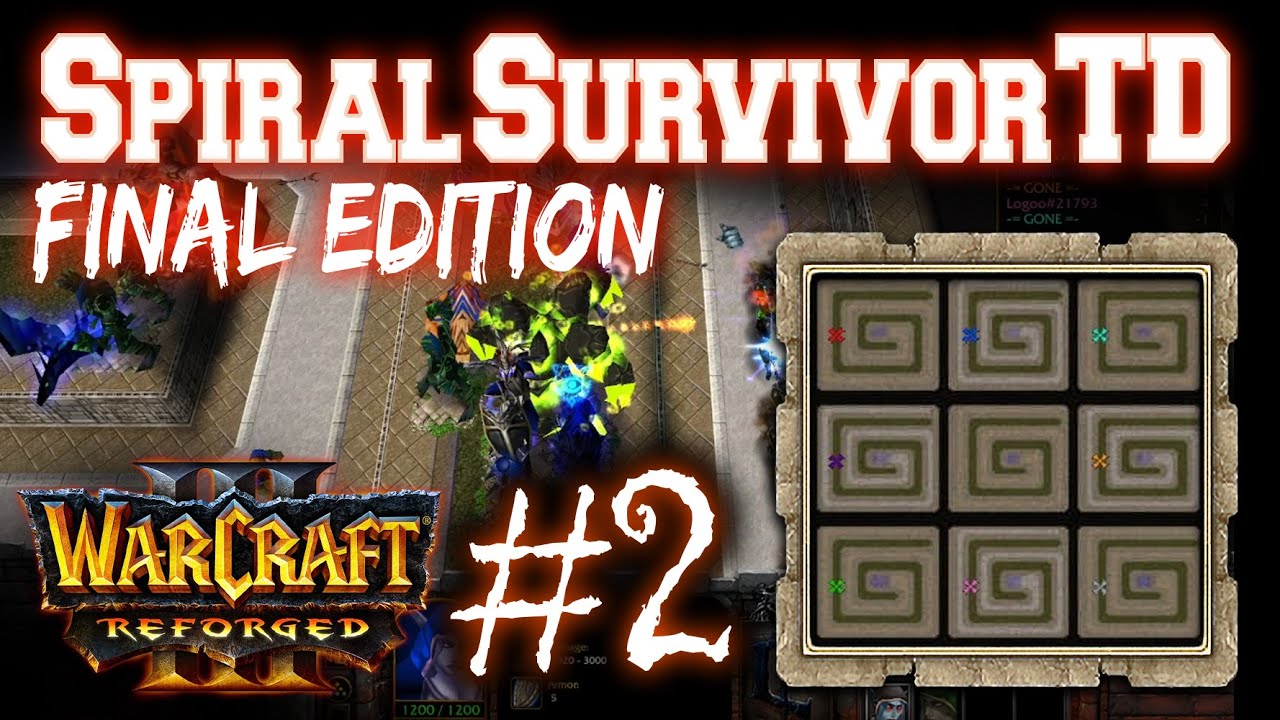 Spiral Survivor TD Final Edition Warcraft 3 TFT/Reforge | No Commentary #2