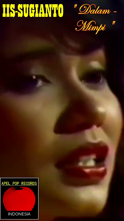 IIS SUGIANTO - ' DALAM MIMPI ' 1985 (Cipt. RINTO HARAHAP) #shorts #iissugianto HD VIDEO