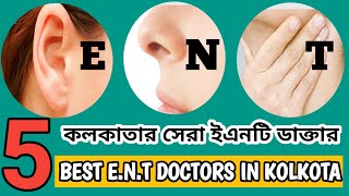 5 Best Ent Doctors In Kolkota Best Doctors Ent Specialists Jvdorbit
