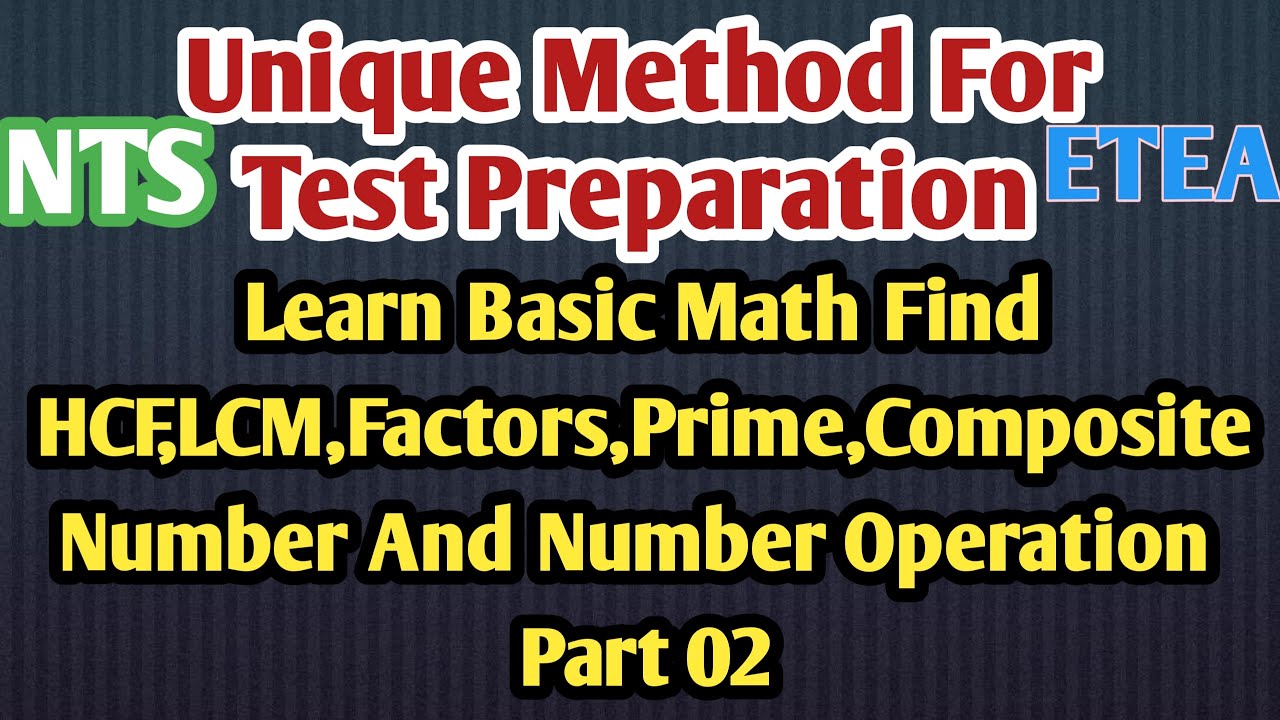 Basic Math HCF,LCM,FACTORS and Number Operation - YouTube
