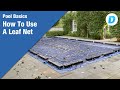 How To Use A Leaf Net Cover