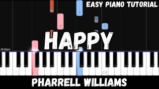 Pharrell Williams - Happy (Easy Piano Tutorial)