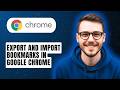 How to Export and Import Bookmarks in Google Chrome [2026 Guide]