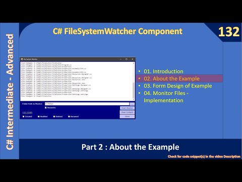 C# FileSystemWatcher | Part 2 - About the Example | C# Advanceed #132
