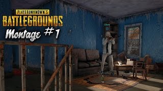 PUBG - Montage #1
