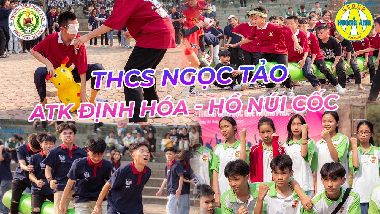 TRƯỜNG THCS NGỌC TẢO | DU LỊCH TRẢI NGHIỆM | ATK ĐỊNH HÓA | HỒ NÚI CỐC | TEAM BUILDING