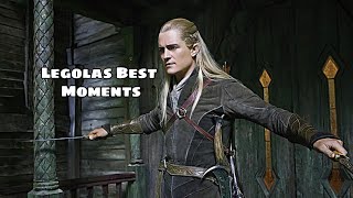 Legolas / Cool Moments Best Scene