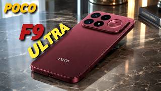 POCO F9 Ultra - First Look, Design, Specs & Price