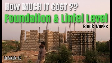 Building In Ghana 🇬🇭 | Cost of Building a House from Foundation to Lintel Block Work | Cost Estimate