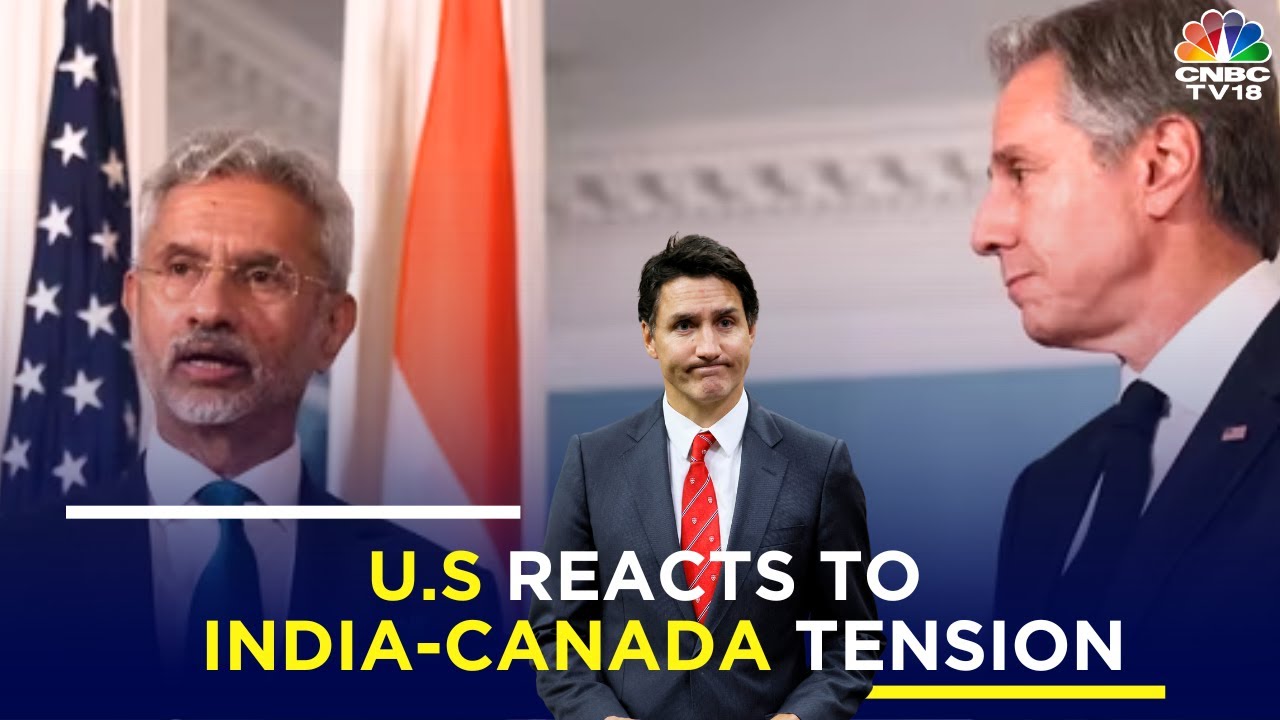 India-Canada Row: U.S. Expresses ‘Deep Concern’ Over Canadian PM Trudeau's Allegations | IN18V