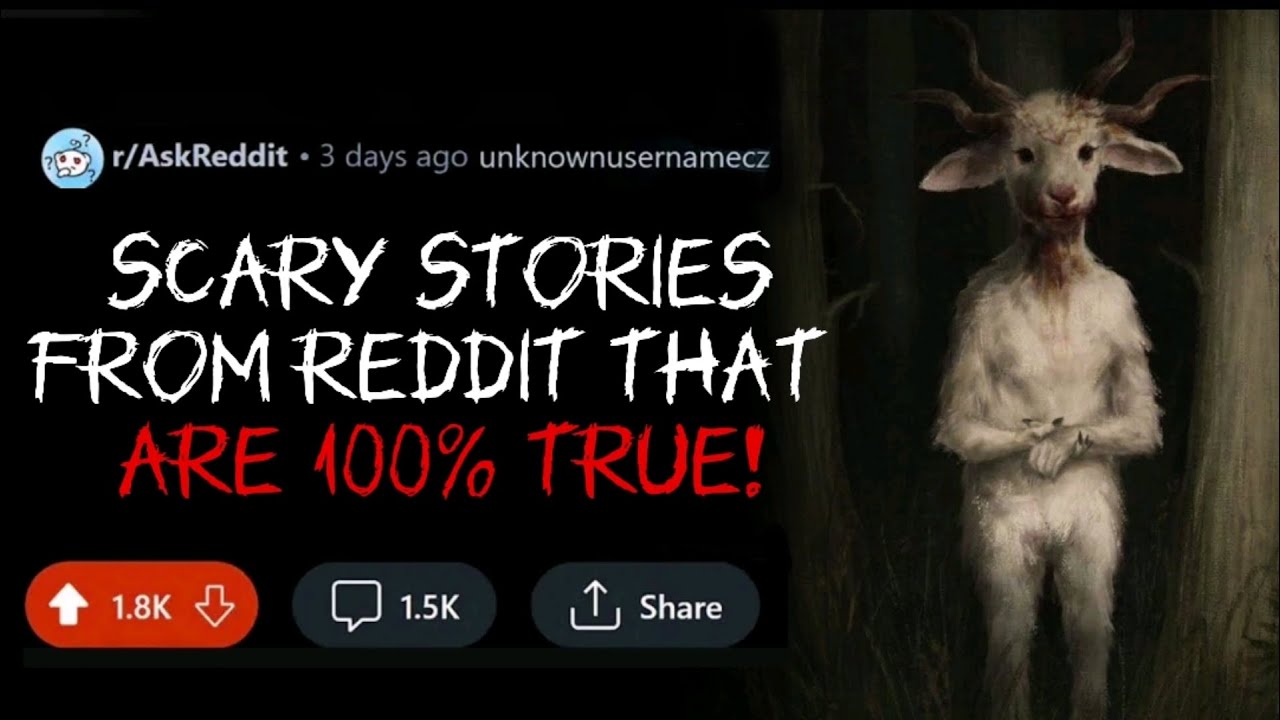 You Won't Believe These 2 TRUE Scary Stories from Reddit! YouTube